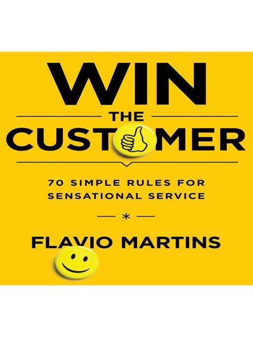 Title details for Win the Customer by Flavio Martins - Available